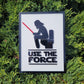 Use The Force