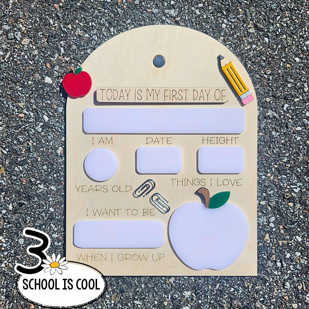 First / Last Day of School Whiteboards